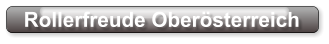 Rollerfreude Oberösterreich