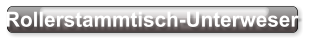 Rollerstammtisch-Unterweser