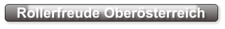 Rollerfreude Oberösterreich