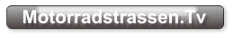 Motorradstrassen.Tv